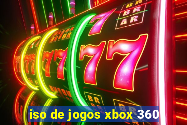 iso de jogos xbox 360